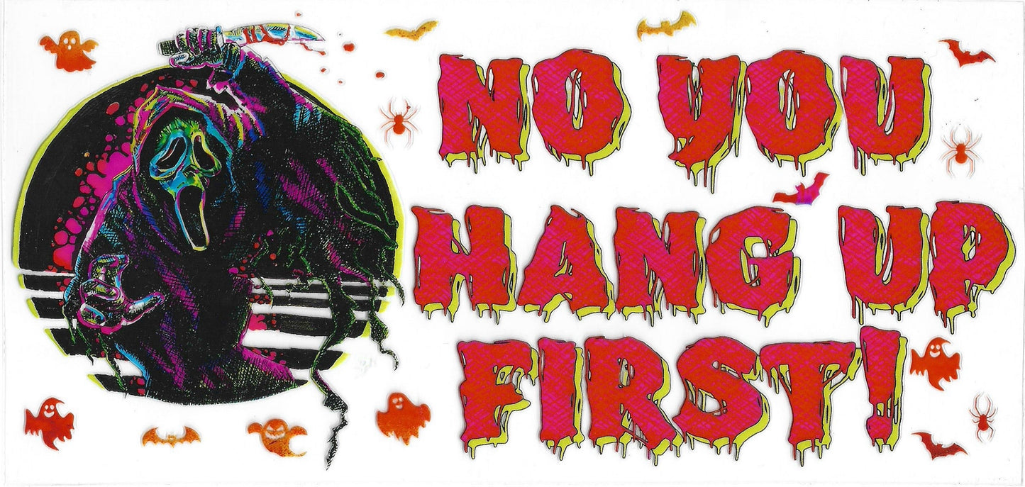 152 - No you hang up first