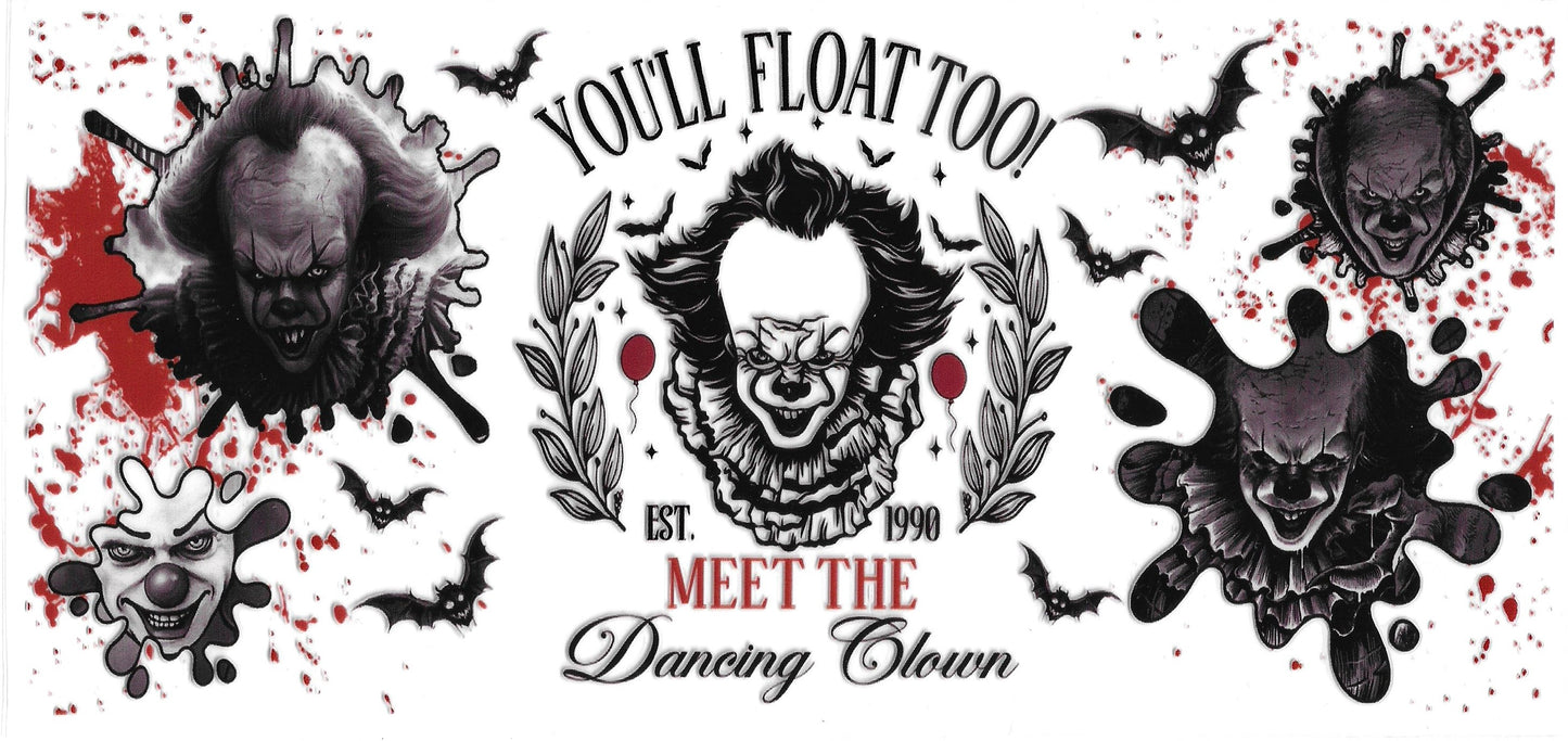 495 - You'll Float Too UV-DTF 16oz Cup Wrap