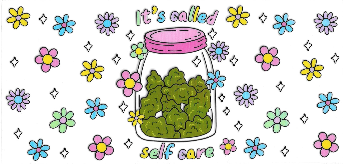 346 - It's called self care UV-DTF 16oz Cup Wrap
