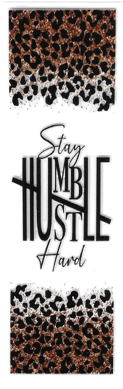 Stay humble hustle hard P15 - Uvdtf pen wrap