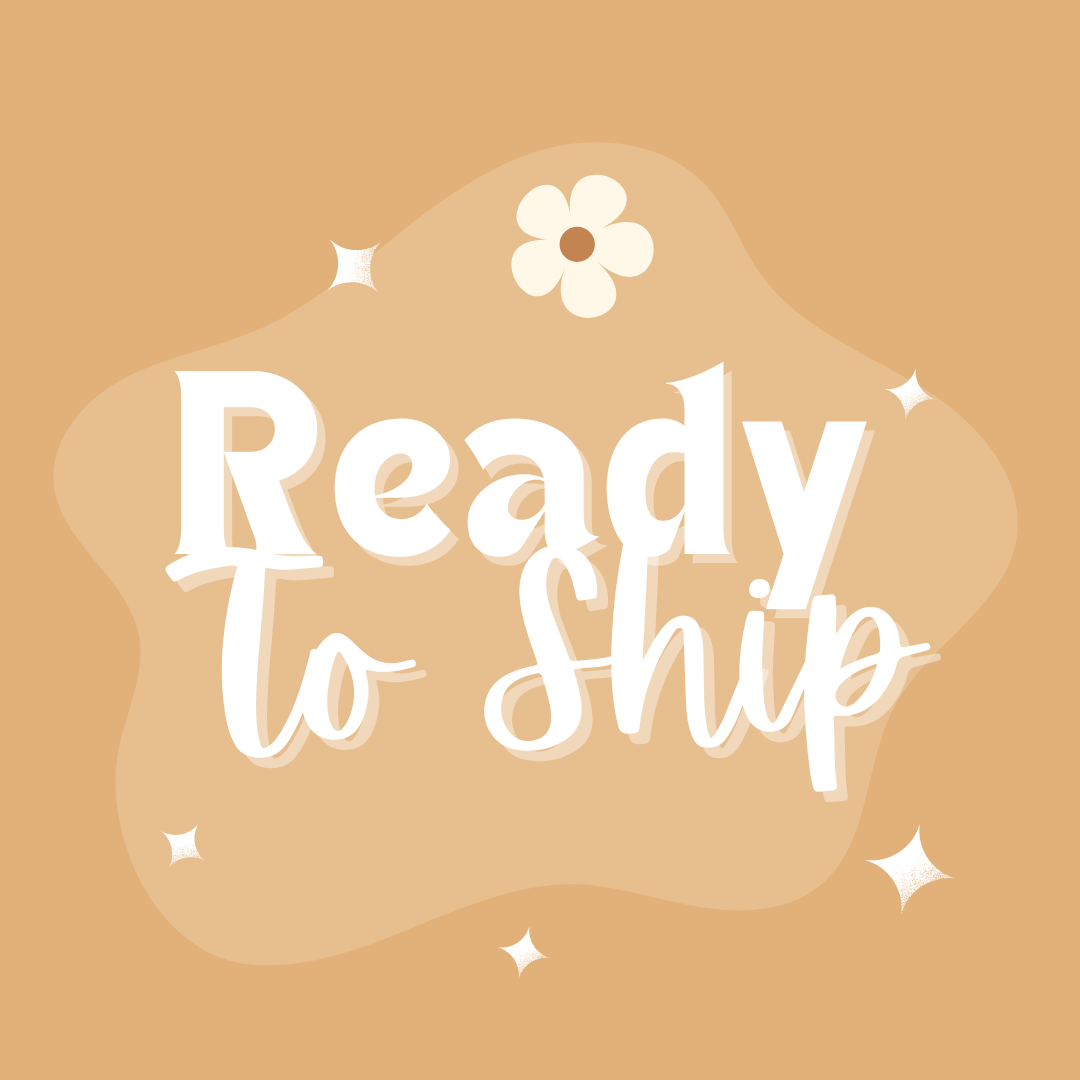 READY TO SHIP
