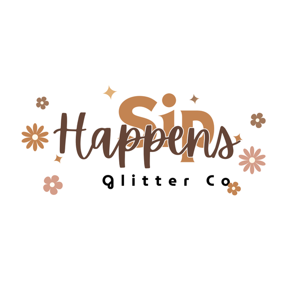 Sip Happens Glitter Co.
