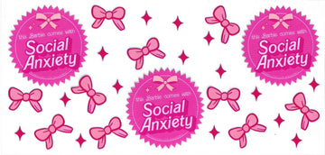 68 - Social anxiety UV-DTF 16oz Cup Wrap