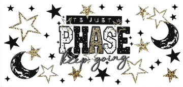 421 - It's Just a Phase Keep Going