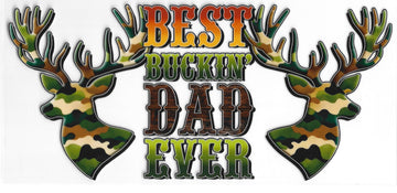 752 - Best buckin' dad ever