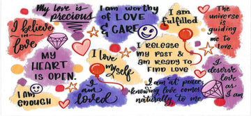1141 - I am worthy of love and care UV-DTF 16oz Cup Wrap