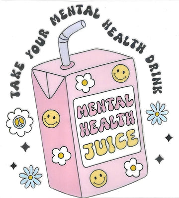 D89 - Take your mental health drink UV-DTF Decal