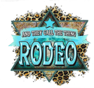 D116 - And they call the thing a rodeo UV-DTF Decal