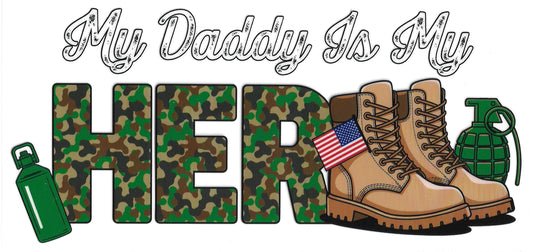 210 - My Daddy is my Hero UV-DTF 16oz Cup Wrap