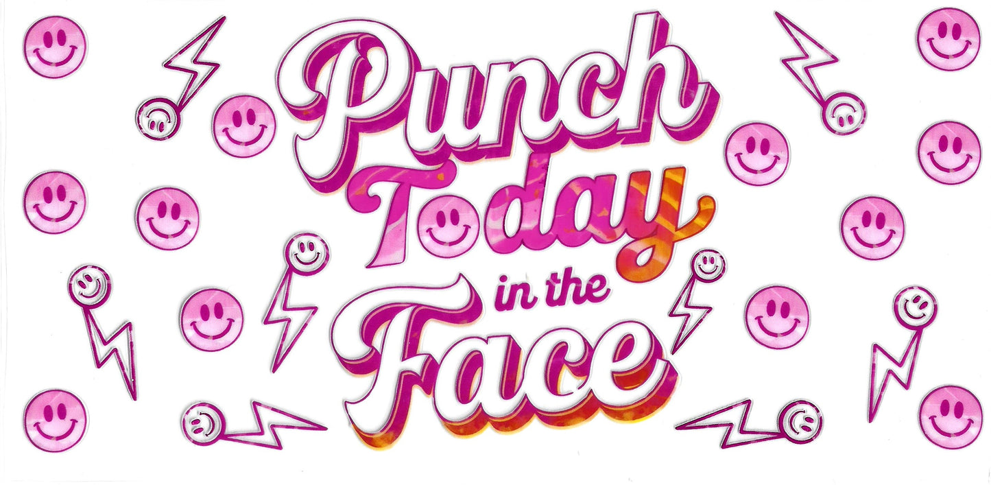 336 - Punch today in the face UV-DTF 16oz Cup Wrap