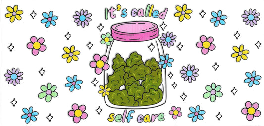 346 - It's called self care UV-DTF 16oz Cup Wrap