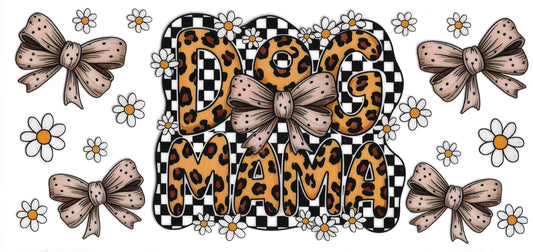 303 - Dog Mama UV-DTF 16oz Cup Wrap