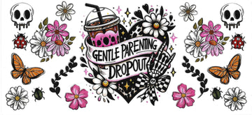 343 - Gentle parenting dropout UV-DTF 16oz Cup Wrap