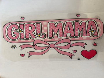 1539 - Girl mama UV-DTF 16oz Cup Wrap