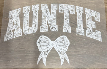 Auntie white lace - Shirt Transfer