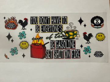 3553 - You don't have to be everyone's cup of tea UV-DTF 16oz Cup Wrap
