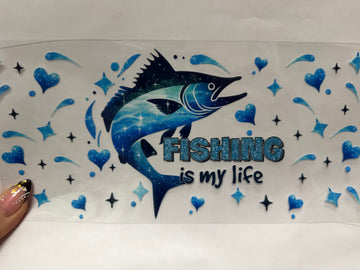 3765 - Fishing is my life UV-DTF 16oz Cup Wrap
