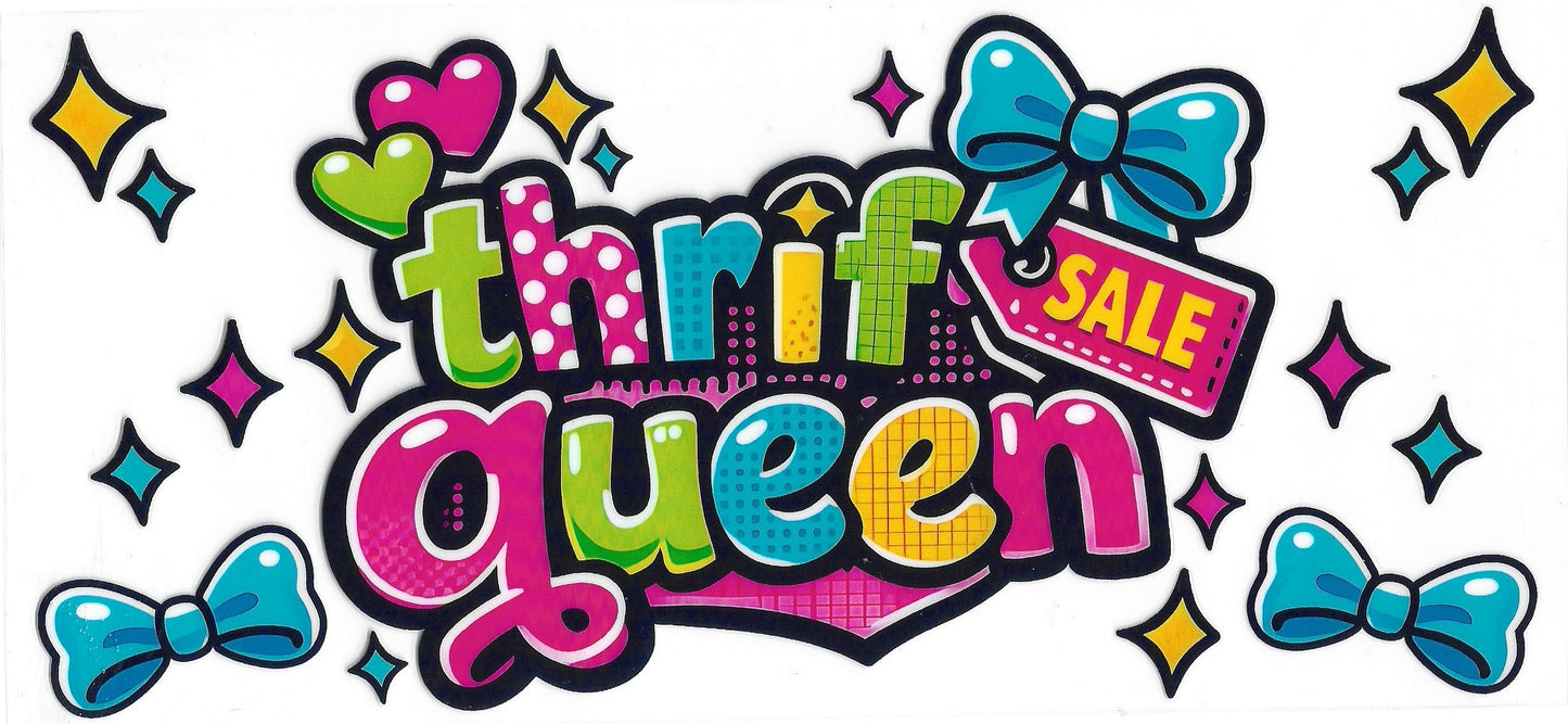 597 - Thrift Queen UV-DTF 16oz Cup Wrap