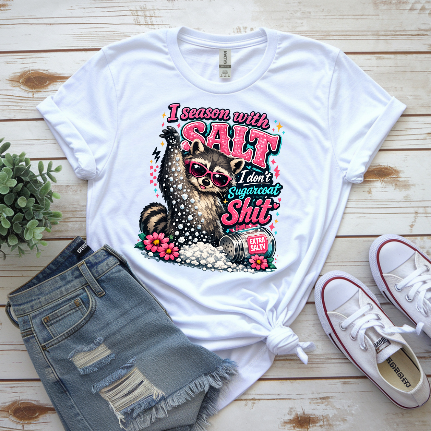 I Season With Salt I Don't Sugar Shit Unisex t-shirt