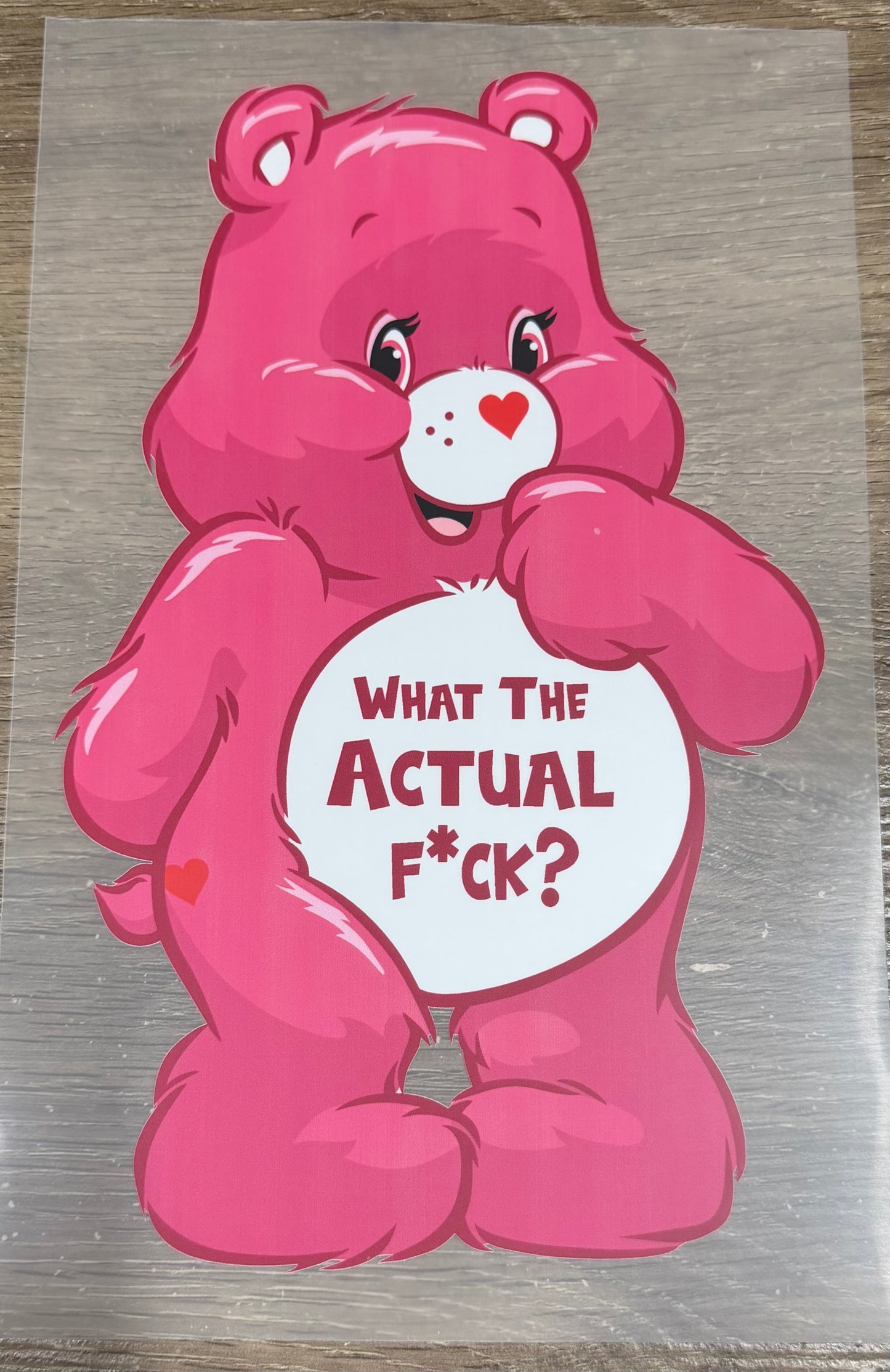 Bad Word Bear What the actual fuck Shirt Transfer