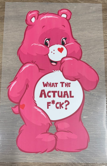 Bad Word Bear What the actual fuck Shirt Transfer